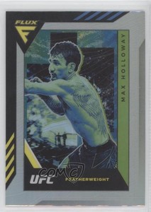2022 Panini Chronicles UFC Flux Silver Max Holloway #350