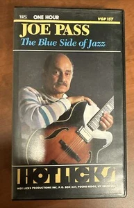 Hot Licks Joe Pass The Blue Side Of Jazz VHS VGP157 - Picture 1 of 3
