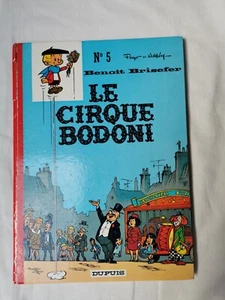 BD Benoît Brisefer Le Cirque Bodoni Peyo Walthéry EO 1971 DUPUIS Très bon état - Imagen 1 de 12