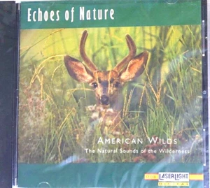 Echoes of Nature: American Wilds by Echoes Of Nature (CD, Apr-1993, Laserlight) - Foto 1 di 2