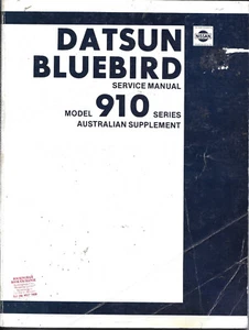 Nissan Bluebird 910 Series 1 Factory Repair Manual Supplement MPN SM0E910SA0 - Picture 1 of 3