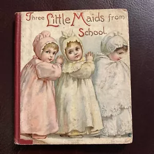 "THREE LITTLE MAIDS FROM SCHOOL" MINIATURE BOOK~RARE~ERNEST NISTER E.P. DUTTON - Foto 1 di 7