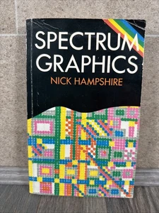 Spectrum Graphics -Nick Hampshire -ZX Sinclair Spectrum - Computer Graphics Book - Picture 1 of 14