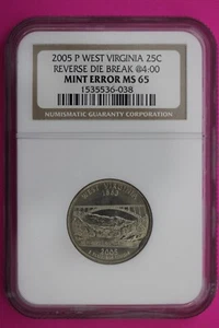 2005 P MS 65 Mint Error Die Break West Virginia Clad State Quarter NGC Slab 429 - Picture 1 of 3