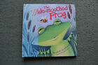 The Wide Mouthed Frog Pop Up Book Oakley Graham Hardback 2010