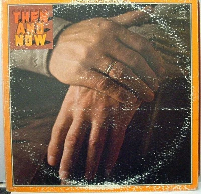 Doc & Merle Watson – Then And Now NM Vinyl LP, 1973 Stereo Bluegrass, Country - Image 1 of 4