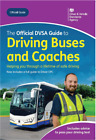 DVSA Guide to Driving Buses and Coaches (Published 30th November 2023)