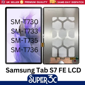 Samsung Galaxy Tab S7 FE SM-T730 T733 T735 T736 LCD Screen Display Digitizer -UK - Picture 1 of 1