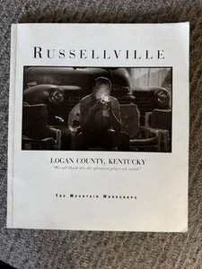 Russellville, Logan County, Kentucky, The Mountain Workshops, 1997 - Picture 1 of 3