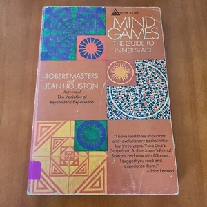 Mind Games: The Guide to Inner Space by Robert Masters 1972 - Paperback - Good - Picture 1 of 6