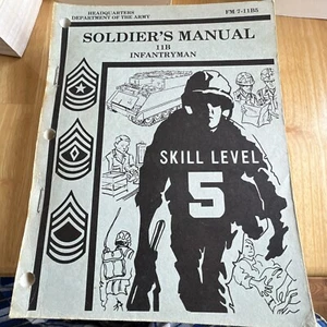1979 Soldiers Manual 11B Infantryman FM7-11B5 Skill Level 5 Book - Bild 1 von 7