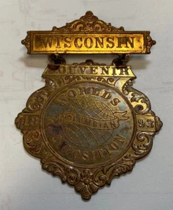 1893 Wisconsin Estado EXPOSICIÓN COLOMBIANA FERIA MUNDIAL Pin - Imagen 1 de 2