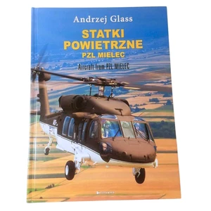 Statki Powietrzne PZL Mielec, Andrzej Glass 2013 Hardcover Aircraft Book - Picture 1 of 7