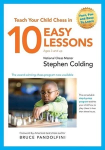 Teach Your Child Chess in 10 easy Lessons by Stephen Paul Colding (English) Pape - Picture 1 of 1