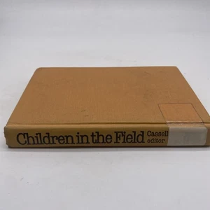 Children In The Field Anthropological Experiences By Joan Cassell - Picture 1 of 4