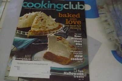 COOKING CLUB MAGAZINE FALL 2013 OUR BEST FALL DESERTS - Image 1 of 2