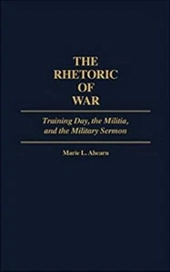 The Rhetoric of War by Marie Ahearn Hardcover - Picture 1 of 1