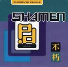 Phorever People :  The Shamen