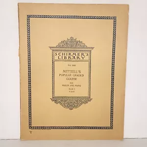 1908 Mittell's Popular Graded Course for Violin & Piano Book 1 Sheet Music - Picture 1 of 14