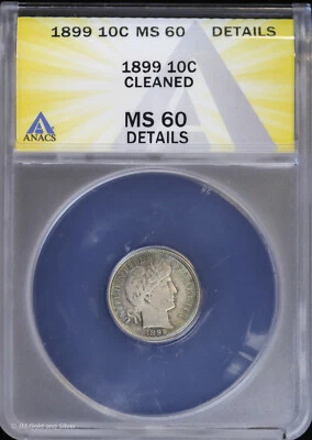 Moeda de dez centavos de barbeiro 1899 10C ANACS MS 60 detalhes | Não circulada não - Imagem 1 de 4