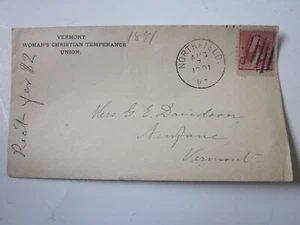 US 1891 COVER NORTHFIELD VERMONT WOMANS CHRISTIAN TEMPERANCE UNION #219D - Picture 1 of 3