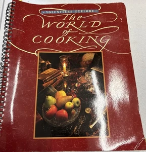 The World of Cooking Cookbook Created by Hospital Volunteers 1994 Spiral PB - Picture 1 of 4