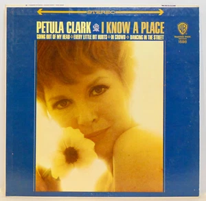 Petula Clark – I Know A Place - 1965 Warner Bros. WS 1598 Pop Rock Vinyl LP EX - Picture 1 of 9