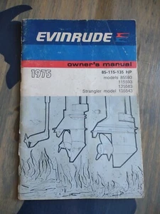 EVINRUDE 1975 OWNERS MANUAL 85593 115593 135583 135543 STRANGLER BOAT MOTOR - Picture 1 of 4
