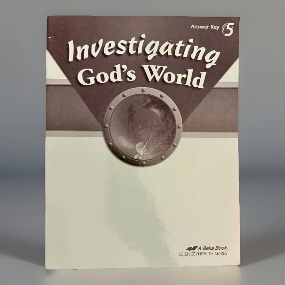 **Lk New** Abeka Investigating God's World ANSWER KEY Fourth Edition - Image 1 of 1