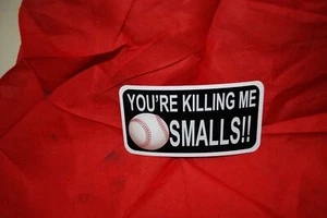 Your Killing Me Smalls!! - Foto 1 di 1