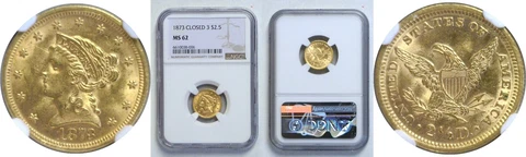 1873 $2.50 Gold Coin NGC MS-62 Closed 3 Cover