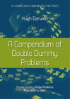 Hugh Darwen A Compendium Of Double Dummy Problems Poche