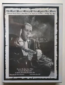 Black Music History of Los Angeles - Its Roots (1994) SIGNED Tom Reed HC DJ - Picture 1 of 14