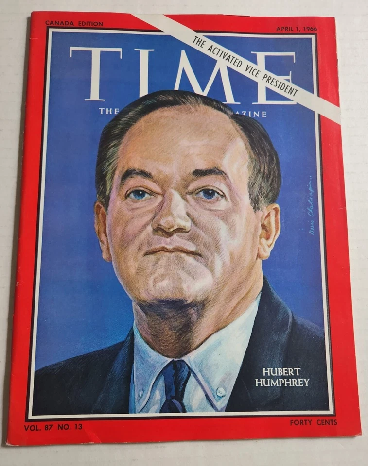 HUBERT HUMPHREY TIME magazine April 1 1966 THE ACTIVATED VICE PRESIDENT - Image 1 of 1
