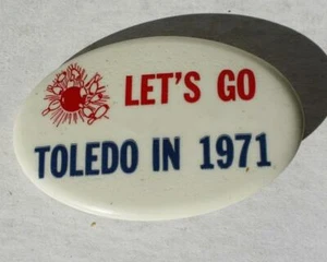 Bowling Lets Go Bowling Toledo in 1971 Oval Celluloid  Pinback Pin Bowling Pins - Picture 1 of 1