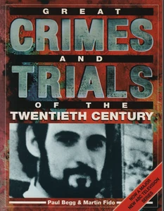 GREAT CRIMES AND TRIALS OF THE TWENTIETH CENTURY -Soft Cover -224-pages -AS NEW - Picture 1 of 3