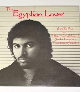 THE EGYPTIAN LOVER SEALED 1986 YOURE SO FINE 12" ELECTRO RECORDS HIPHOP RAP DJ - Imagen 1 de 10