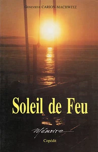 SOLEIL DE FEU + Henri BRIVES par G. CARION-MACHWITZ + PERIGORD - Picture 1 of 4