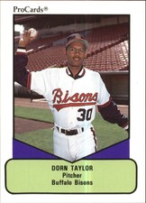 1990 ProCards AAA #488 Dorn Taylor