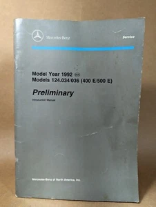 1992 Mercedes Benz Models 124.034/036 Intro Into Service Manual 400 E/ 500 E - Picture 1 of 14