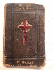 Of The Imitation of Christ Four Books New Edition by Thomas A. Kempis Porter & C - Picture 1 of 7