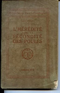 L'HEREDITE DANS LA FECONDITE DES POULES - Oscar Smart 1925 - Aviculture - Picture 1 of 1