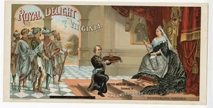 Late 1800's Royal Delight of Virginia, Queen Victoria Tobacco Cady Crate Label, - Picture 1 of 1