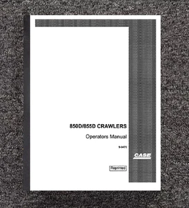 CRAWLER DOZER Operator Instruction Maintenance Manual CASE 850D 855D - Print - Picture 1 of 19