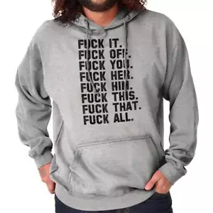 F**k It All Funny Offensive Rude Novelty Gift Adult Long Sleeve Hoodie Sweatshir - Picture 1 of 11