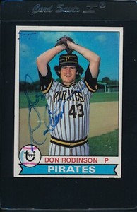1979 Topps #264 Don Robinson Pirates Signed Auto *8640
