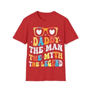 DADDY THE MAN THE MYTH THE LEGEND Unisex Softstyle T-Shirt - Picture 1 of 27