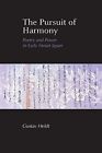 The Pursuit of Harmony: Poetry and Power in Late Heian Japan (Cornell East Asia)