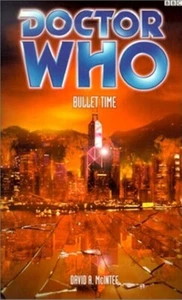 Doctor Who PDA #45: Bullet Time, by David A. McIntee - BBC Books PBK 2001 - Picture 1 of 5