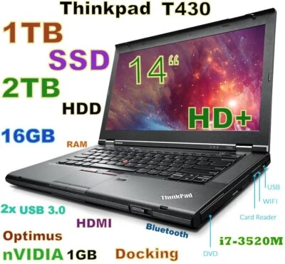 Thinkpad T430 14.0" Core-i7 (1TB SSD +  2TB HDD) DVDRW 16GB nVIDIA + Docking - Image 1 of 4